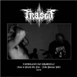 Trasgo (BRA) : Liturgia ao Lúgubre - Live in Purify by Fire (João Pessoa - PB)